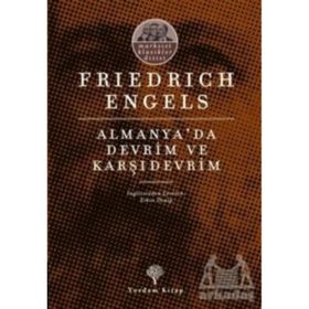 Almanya'da Devrim ve Karşı Devrim - Karl Marx Friedrich Engels