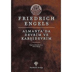 Almanya'da Devrim ve Karşı Devrim - Karl Marx Friedrich Engels