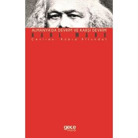 Almanya'da Devrim ve Karşı Devrim - Karl Marx
