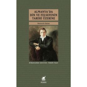 Almanya’da Din ve Felsefenin Tarihi Üzerine - Heinrich Heine