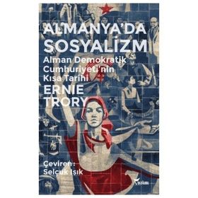 Almanya’da Sosyalizm - Ernie Trory