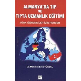Almanya’da Tıp ve Uzmanlık Eğitimi - Mehmet Eren Yüksel