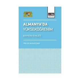 Almanyada Yükseköğrenim Mustafa Çakır Eğitim Yayınevi