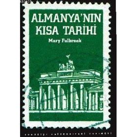 ALMANYA'NIN KISA TARIHI - MARY FULBROOK