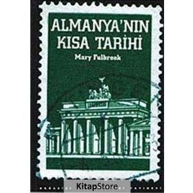 ALMANYA'NIN KISA TARIHI - MARY FULBROOK