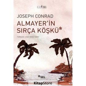 Almayer’in Sırça Köşkü - Joseph Conrad