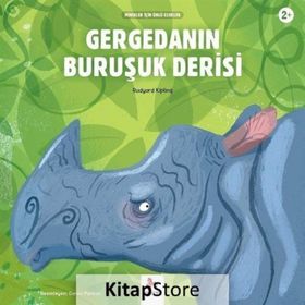 Almidilli Gergedanın Buruşuk Derisi - Minikler İçin Ünlü Eserler