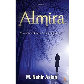 ALMIRA - M. NEHIR ASLAN