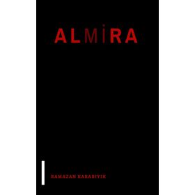 Almira - Ramazan Karabıyık