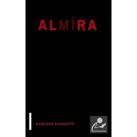 Almira - Ramazan Karabıyık