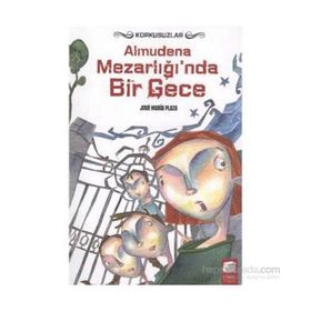 Almudena Mezarlığı’nda Bir Gece - Jose Maria Plaza