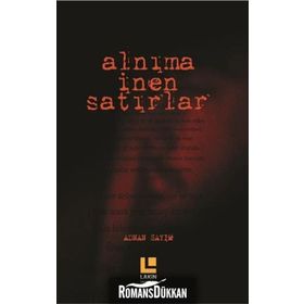Alnıma İnen Satırlar - Adnan Sayım