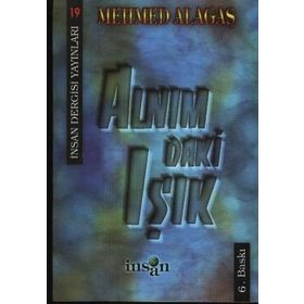 Alnımdaki Işık - Mehmed Alagaş