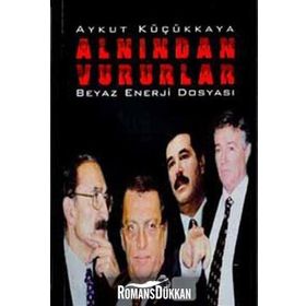 ALNINDAN VURURLAR - AYKUT KÜÇÜKKAYA