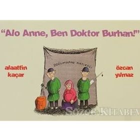 ALO ANNE BEN DOKTOR BURHAN - ÖZCAN YILMAZ