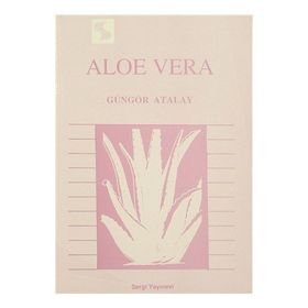 Aloe Vera - Güngör Atalay