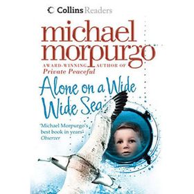 Alone on a Wide Wide Sea - Michael Morpurgo