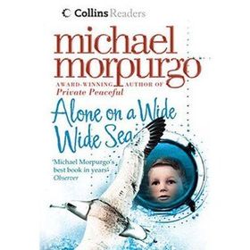 Alone on a Wide Wide Sea - Michael Morpurgo