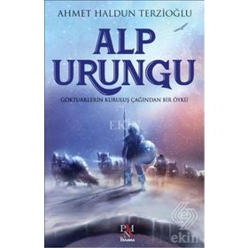 Alp Urungu - Ahmet Haldun Terzioğlu
