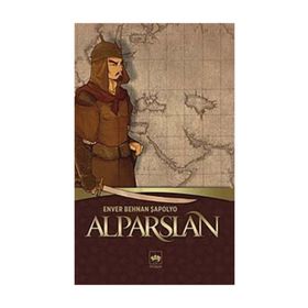 ALPARSLAN - ENVER BEHNAN ŞAPOLYO