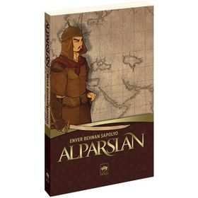 ALPARSLAN - ENVER BEHNAN ŞAPOLYO