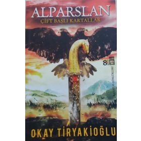 ALPARSLAN - OKAY TİRYAKİOĞLU