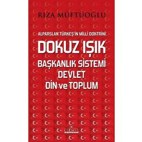 Alparslan Türkeş ve Dokuz Işık Bilgeoğuz Yayınları