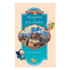 Alparslan ve Selçuklular - Adil Akkoyunlu