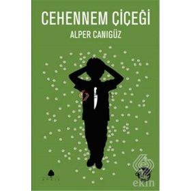 ALPER KAMU CEHENNEM ÇIÇEĞI - ALPER CANIGÜZ
