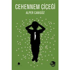 ALPER KAMU CEHENNEM ÇIÇEĞI - ALPER CANIGÜZ