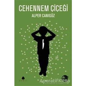 ALPER KAMU CEHENNEM ÇIÇEĞI - ALPER CANIGÜZ