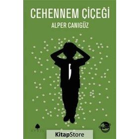 ALPER KAMU CEHENNEM ÇIÇEĞI - ALPER CANIGÜZ