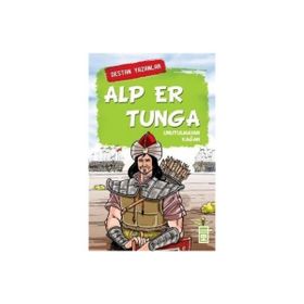 Alper Tunga - Unutulmayan Kağan - Genç Timaş