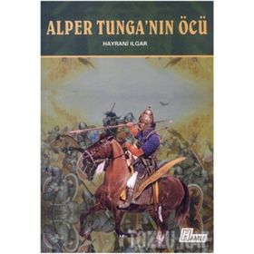 Alper Tunga’nın Öcü - Hayrani Ilgar