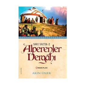 Alperenler Dergahı - Akın Üner