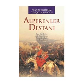 Alperenler Destanı - Niyazi Yıldırım Gençosmanoğlu