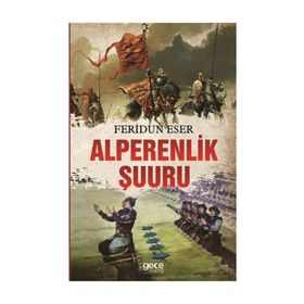 Alperenlik Şuuru / Feridun Eser / Gece Kitaplığı