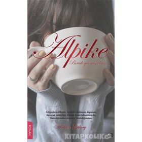 Alpike - Hakan Gülçay