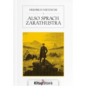 Also Sprach Zarathustra - Friedrich Nietzsche