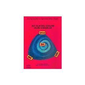ALT ISLATMA SORUNU OLAN ÇOCUKLAR - GÜLSÜM BÜLBÜL
