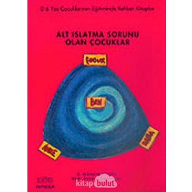 ALT ISLATMA SORUNU OLAN ÇOCUKLAR - GÜLSÜM BÜLBÜL