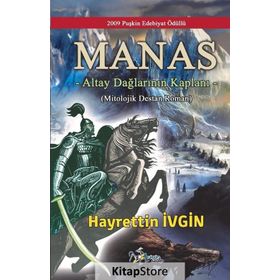 Altay Dağlarının Kaplanı Manas - Hayrettin İvgin