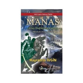 Altay Dağlarının Kaplanı Manas - Hayrettin İvgin