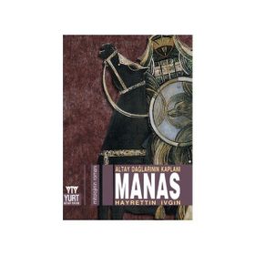 Altay Dağlarının Kaplanı Manas - Hayrettin İvgin