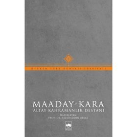 Altay Destanı Maaday Kara - Emin Gürsoy