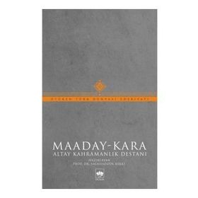 Altay Destanı Maaday Kara - Emin Gürsoy