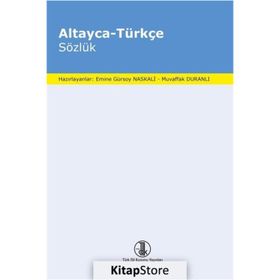 Altayca - Türkçe Sözlük Türk Dil Kurumu Yayınları