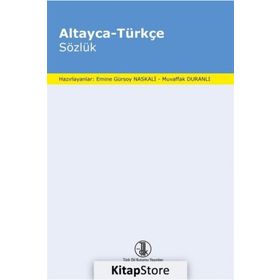 Altayca - Türkçe Sözlük Türk Dil Kurumu Yayınları