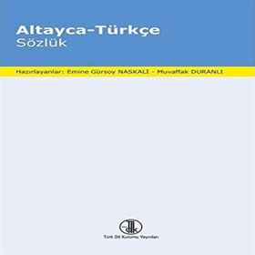 Altayca - Türkçe Sözlük Türk Dil Kurumu Yayınları