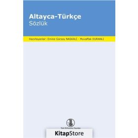 Altayca - Türkçe Sözlük Türk Dil Kurumu Yayınları